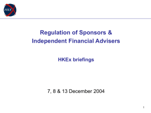 Regulation of Sponsors and Independent Financial Advisers