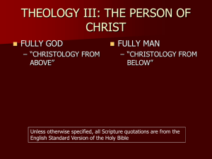 theology iii: the person of christ