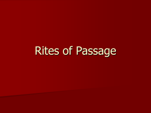 Rites of Passage - MaderasOnlineClassroom