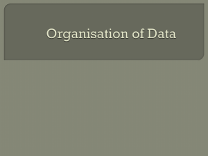Organisation of Data