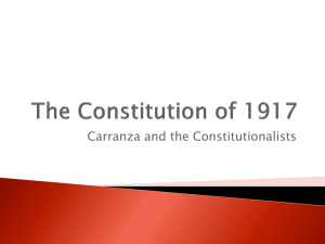 Carranza and The Constitution of 1917