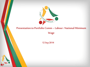 Presentation to Portfolio Comm – Labour : National Minimum Wage
