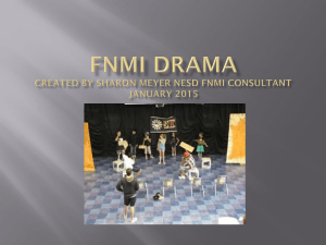 FNMI Drama - NESD Curriculum Corner