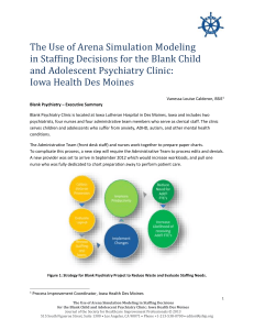The Use of Arena Simulation Modeling in Staffing Decisions