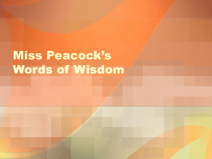 Miss Peacock's Words of Wisdom