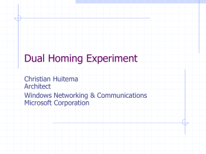 Christian's IETF 56 Dual Homing Experiment