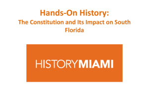 History Miami - Hands on History the Constitution Power Point
