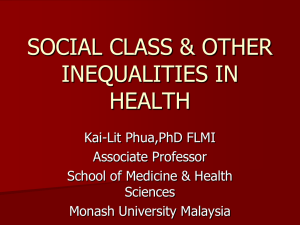 SOCIAL CLASS & OTHER INEQUALITIES IN HEALTH