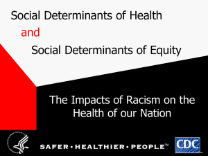 The Impacts of Racism on Health: Fact or Fallacy? A Review of the
