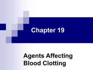 Pharm CH 19 blood clotting
