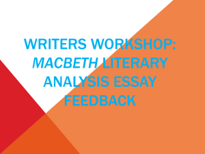 Writers Workshop: Macbeth Literary Analysis Essay Feedback