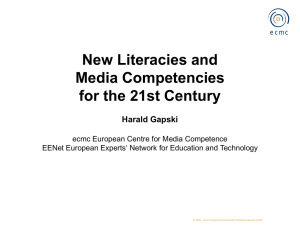 New Literacies and Media Competences for the 21st Century
