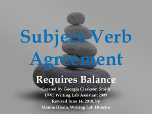 Subject-Verb Agreement PPt II