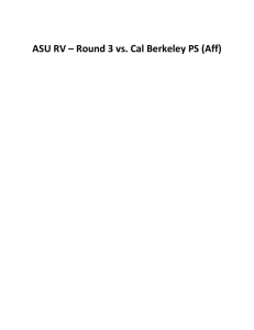 ASU RV – Round 3 vs. Cal Berkeley PS (Aff)