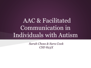 AAC & Facilitated Communication in Individuals with Autism