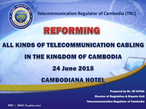 Choice 1 - Telecommunication Regulator Cambodia