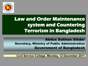 Law and Order and Law Enforcement in Bangladesh