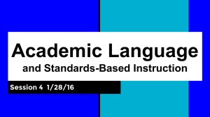 Academic Language and Standards-Based Instruction