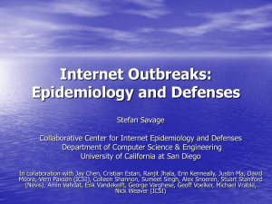 Collaborative Center for Internet Epidemiology and Defenses