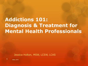 Addictions 101: Diagnosis & Treatment for Mental Health