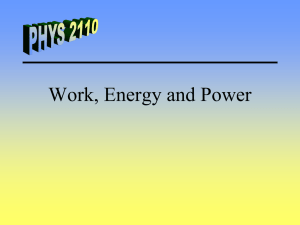 Work, Energy, & Power