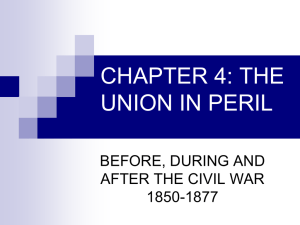 CHAPTER 4: THE UNION IN PERIL