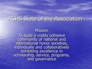 ACHS State of the Association - Association of College Honor