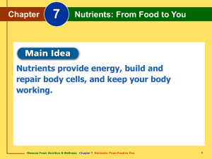 Chapter 7 Nutrients: From Food to You