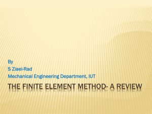 The finite element method- a review - Saeed Ziaei-Rad