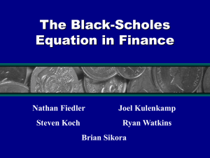 The Black-Scholes Equation in Finance