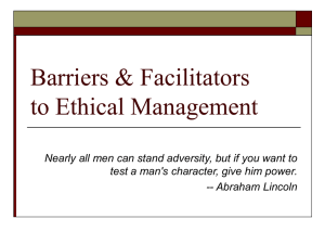 Barriers & Facilitators to Ethical Management