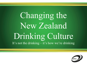 Changing the New Zealand Drinking Culture It's not the drinking