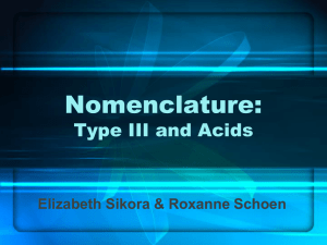 SOL Topic Review: Nomenclature Type III and Acids