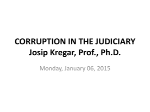 CORRUPTION IN THE JUDICIARY Josip Kregar, Prof., Ph.D.