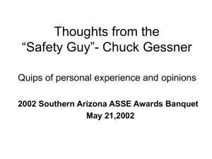 Thoughts from the “Safety Guy”