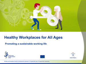 Healthy Workplaces for All Ages - Healthy Workplaces Manage Stress