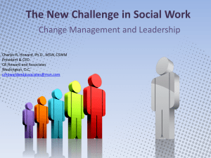 The New Challenge in Social Work Change Management and