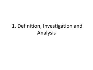 Definition, investigation and analysis