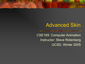 Advanced Skinning - Computer Graphics Laboratory at UCSD