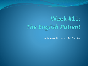 Slides%2c Week 11--The English Patient