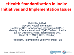 E-Health Standardization- Experience of a Developing Country
