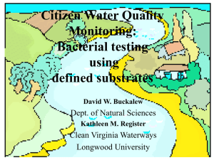 Citizen Water Quality Monitoring: Bacterial testing using defined