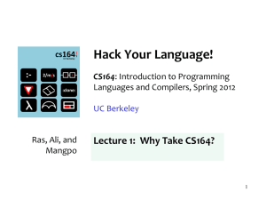 cs164: Introduction to Programming Languages and Compilers
