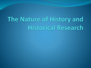 The Nature of History and Historical Research