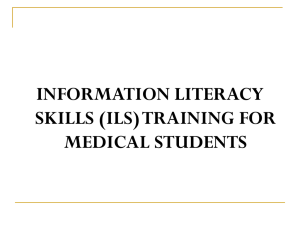 Information Literacy Skills (ILS) training for medical students