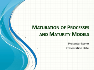 Maturity Models