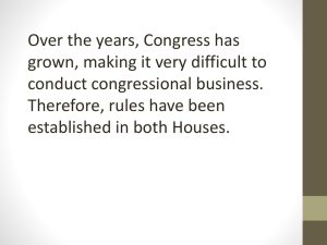 How Congress is Organized:Continued