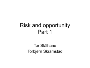 Risk and opportunity Part 1