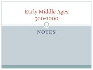 Early Middle Ages Notes and Review