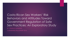 Costa Rican Sex Workers Risk Behaviors and Attitudes Toward